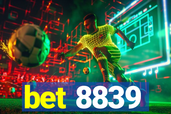 bet 8839